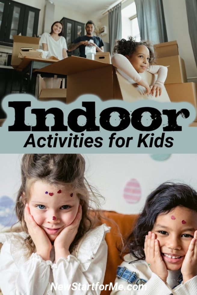 Indoor Activities for Kids to Keep them Moving - NewStartForMe