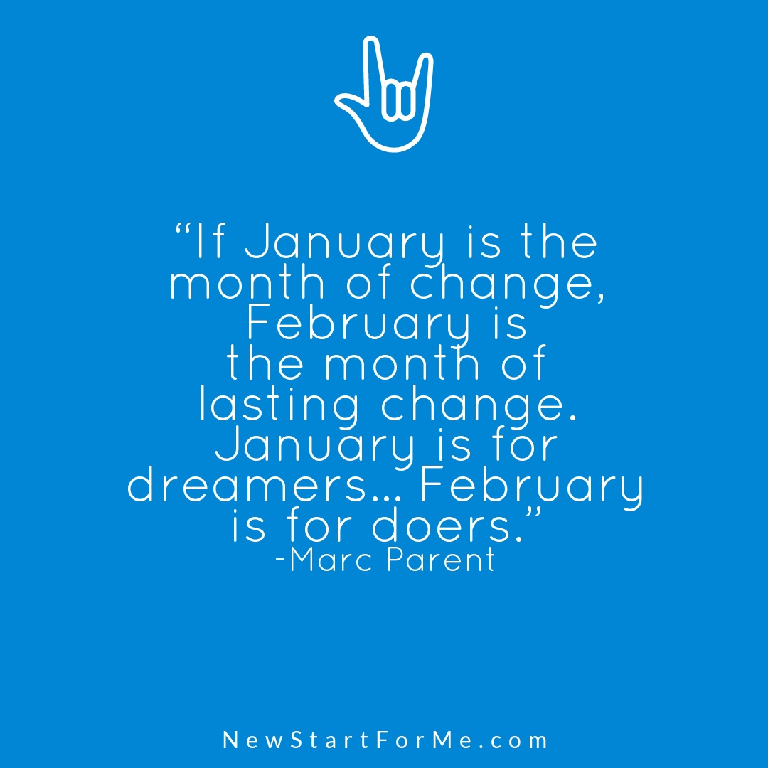 Inspirational February Quotes Everyone Needs - NewStart for Me